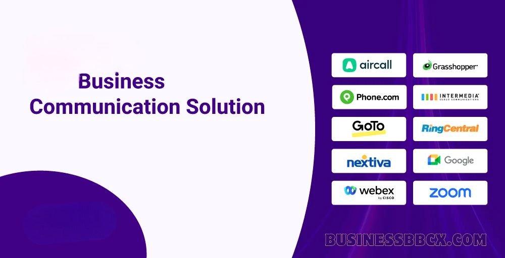 Business Communication Solution