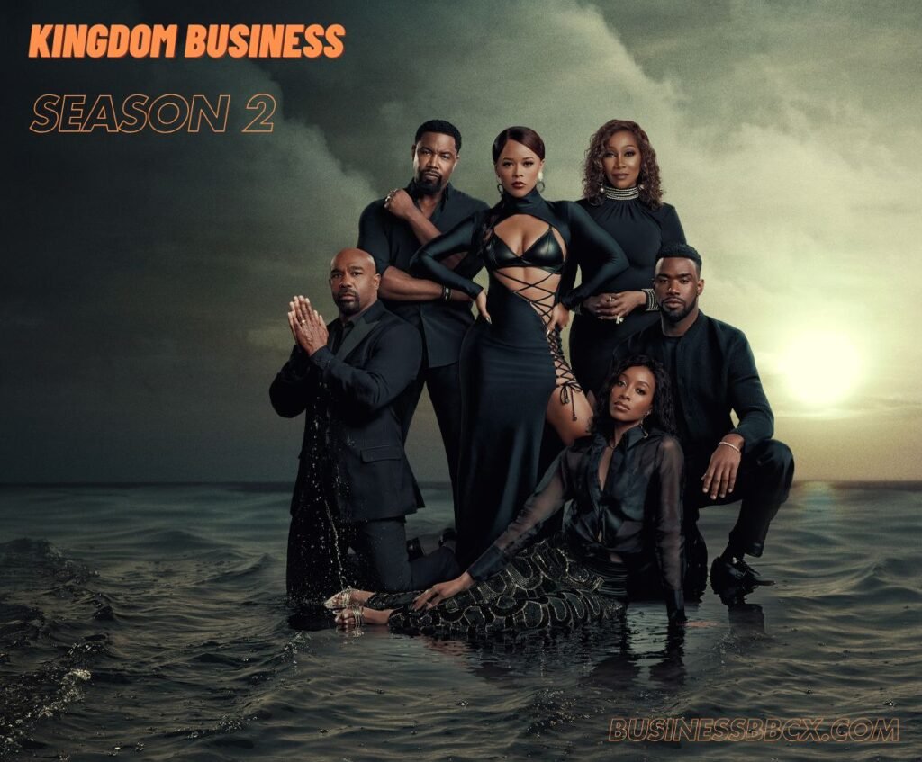 Kingdom Business Season 2