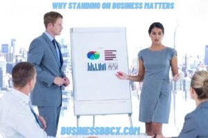 What does standing on business mean