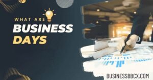 How Long Is a Business Day