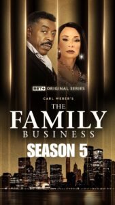 Carl Weber's The Family Business Season 5