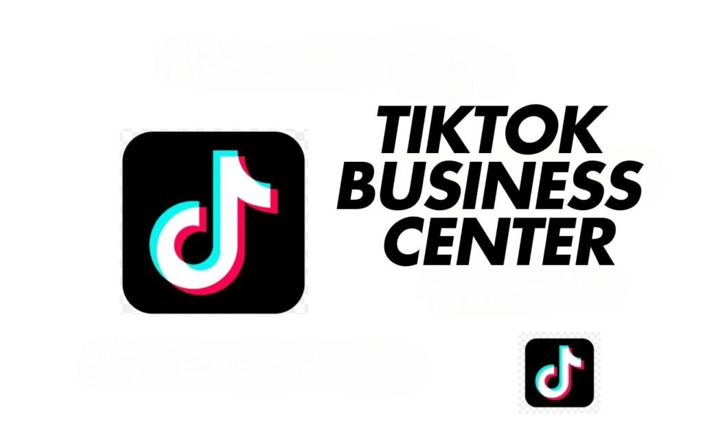 TikTok Business Center